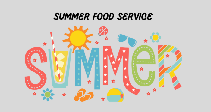 Summer Food Service Program Information!